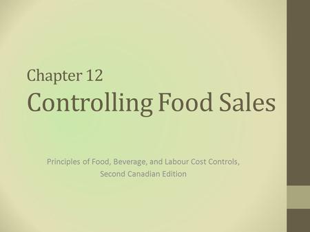 Chapter 12 Controlling Food Sales