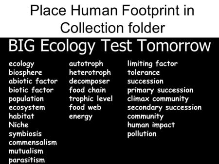 BIG Ecology Test Tomorrow