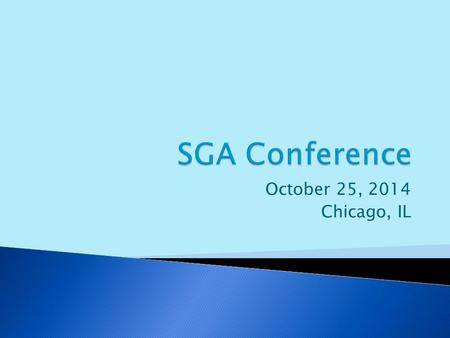 October 25, 2014 Chicago, IL.  What is this organization? ◦ The American Student Government Association is the professional organization that serves.