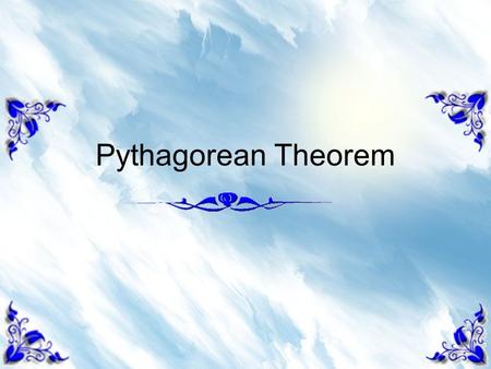 Pythagorean Theorem. Right Triangle 90 degree angle Two short sides called legs One longer side called HYPOTENUSE.