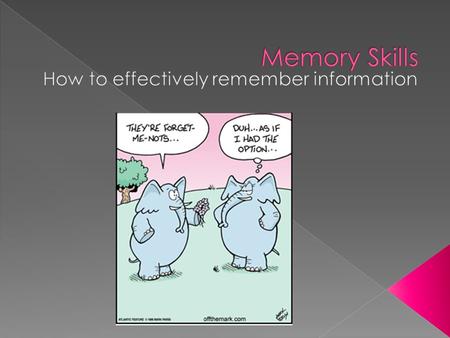 How to effectively remember information