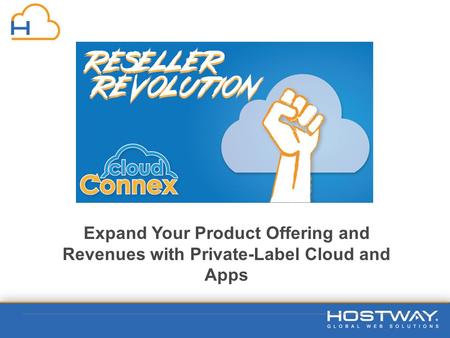 Expand Your Product Offering and Revenues with Private-Label Cloud and Apps.