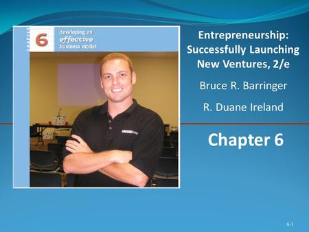 Entrepreneurship: Successfully Launching New Ventures, 2/e