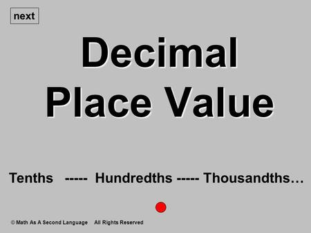 Decimal Place Value Tenths Hundredths Thousandths… next