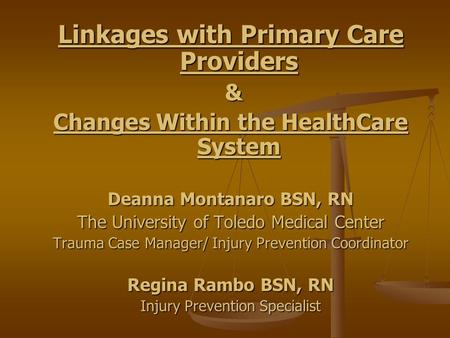 Linkages with Primary Care Providers