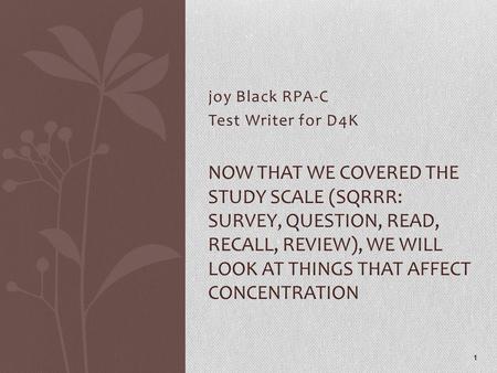 joy Black RPA-C Test Writer for D4K