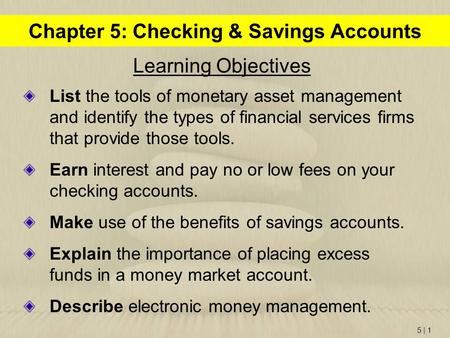 Chapter 5: Checking & Savings Accounts