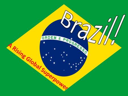 A R i s i n g G l o b a l S u p e r p o w e r. A grouping acronym that refers to the countries of Brazil, Russia, India, and China: BRIC All deemed to.