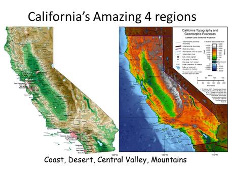California’s Amazing 4 regions