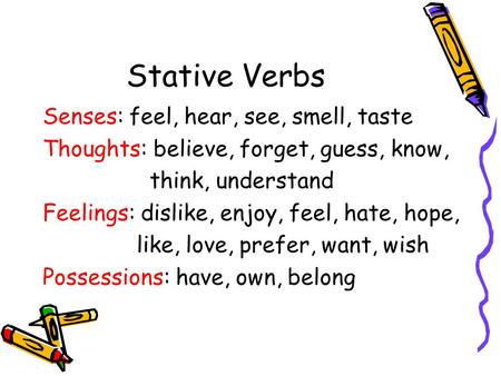 STATE AND ACTION VERBS Also called stative and dynamic verbs. - ppt download