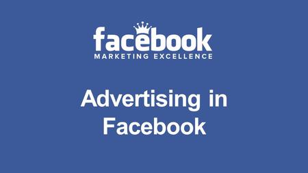 Advertising in Facebook. Pay Per Click Understanding Bidding.
