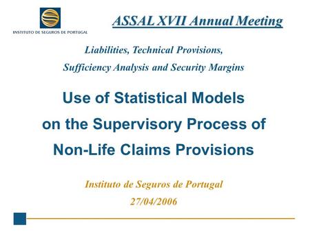 Use of Statistical Models on the Supervisory Process of