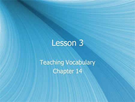 Teaching Vocabulary Chapter 14