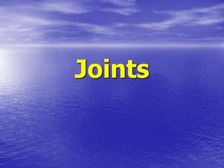 Joints. Different Kinds of Joints Your skeleton is made up of bones. Your skeleton is made up of bones. Joints are where the bones meet. Joints are where.