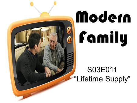 Modern Family S03E011 “Lifetime Supply”. What did Mitchell receive? What does Alex think? Who comes to visit Manny? Where are they going? What did Phil.