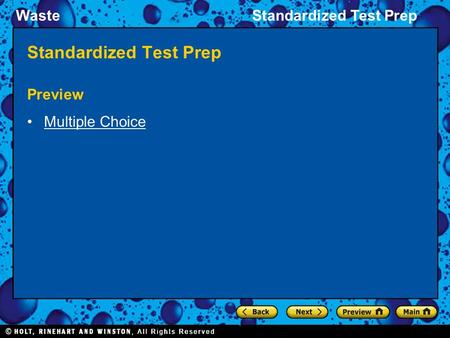 WasteStandardized Test Prep Preview Multiple Choice.