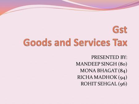 Gst Goods and Services Tax