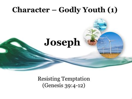 Character – Godly Youth (1)