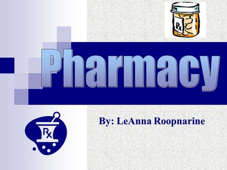 By: LeAnna Roopnarine. Basic Job Responsibilities   Consults with medical staff to advise on drug applications & attributes & to evaluate effectiveness.