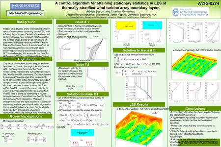 A control algorithm for attaining stationary statistics in LES of thermally stratified wind-turbine array boundary layers Adrian Sescu * and Charles Meneveau.