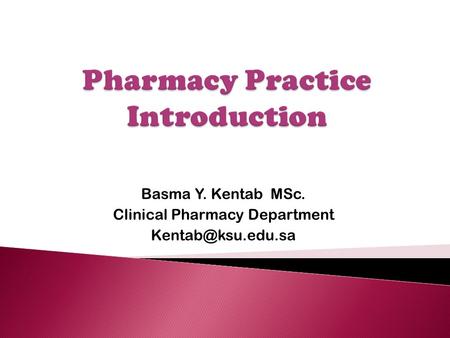 Pharmacy Practice Introduction