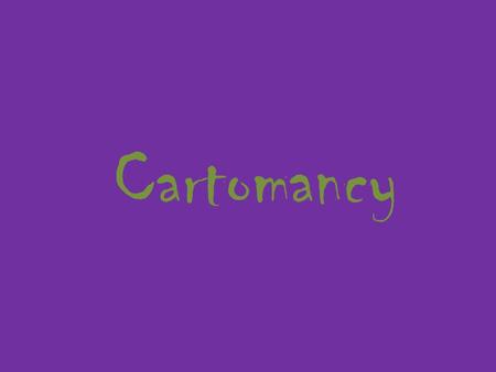 Cartomancy. Cartomancy (using cards to tell fortune) - cartomancy, there are mainly 24-card decks (from the ace up to nines), 32-card decks (from the.