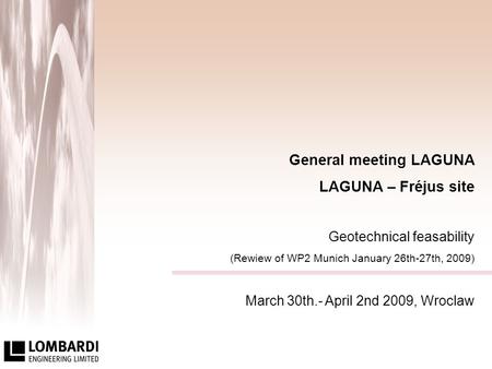 General meeting LAGUNA LAGUNA – Fréjus site