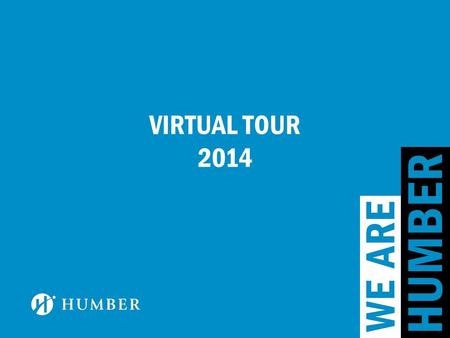 VIRTUAL TOUR 2014. Welcome Virtual Tour Highlights Launch Date.
