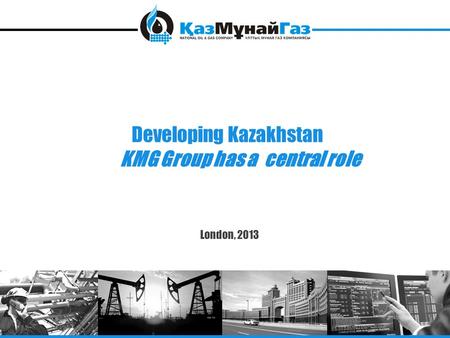 KMG Group has a central role