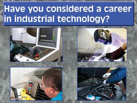 Looking for a new fresh career that will challenge you? Manufacturing is making a comeback.