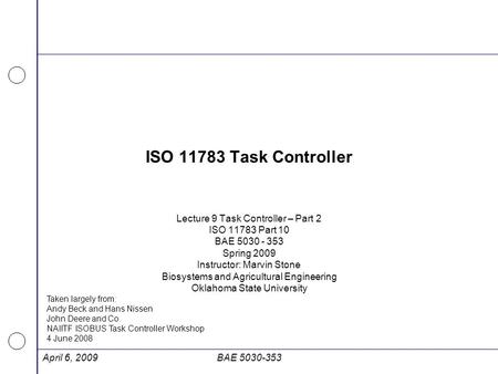 ISO Task Controller Lecture 9 Task Controller – Part 2