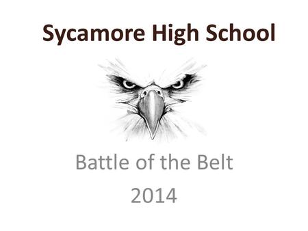 Sycamore High School Battle of the Belt 2014.