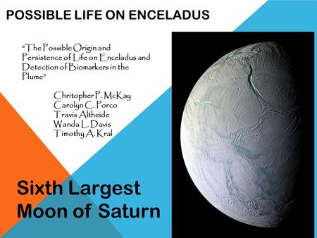 Possible Life on Enceladus