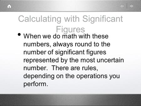 Calculating with Significant Figures