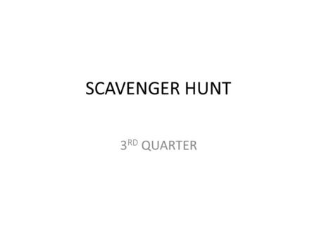 SCAVENGER HUNT 3 RD QUARTER. NUCLEOTIDE The rule: A-T, C-G.