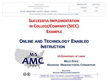 M ULTI -S TATE A DVANCED M ANUFACTURING C ONSORTIUM 20150507_v001_m-samc_-_sicc_example_-_online_and_tech_enabled20150507_v001_m-samc_-_sicc_example_-_online_and_tech_enabled.