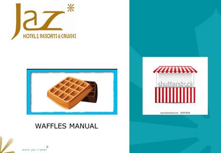 WAFFLES MANUAL. Waffle The story The Belgian waffle is a type of waffle popular in North America. Compared to the standard American waffle, it is identified.