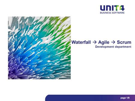 Page 1/8 Waterfall  Agile  Scrum Development department.