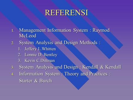 REFERENSI Management Information System : Raymod McLeod