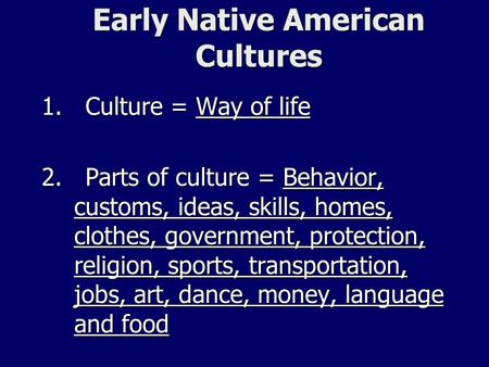 Early Native American Cultures