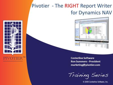 Pivotier - The RIGHT Report Writer for Dynamics NAV