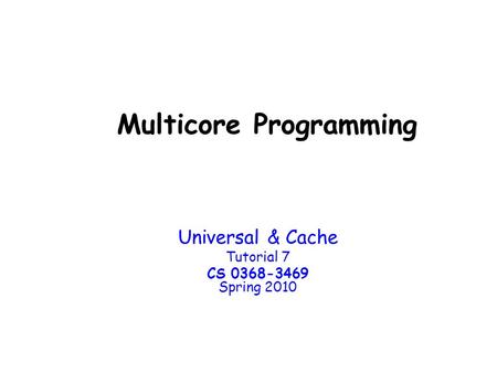 Multicore Programming
