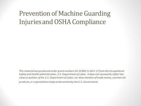 Prevention of Machine Guarding Injuries and OSHA Compliance