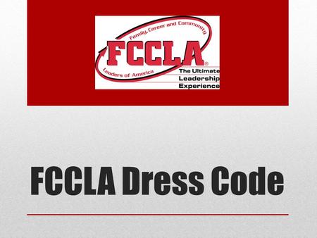 FCCLA Dress Code.