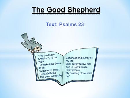 A Specific Request Text: Psalms 23