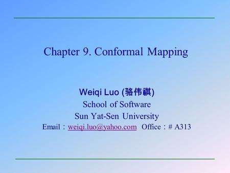 Chapter 9. Conformal Mapping