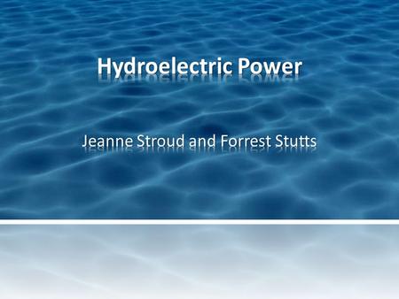 Hydroelectric power or hydropower is an energy source that harnesses electricity from moving water.