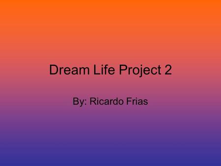 Dream Life Project 2 By: Ricardo Frias. Miami Florida $90,000 7775 SW 86th St #F1-305, Miami FL 33143 Type: Condo 1 bedroom 1 bath.