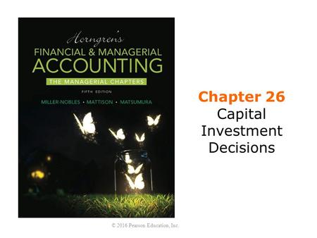 Chapter 26 Capital Investment Decisions