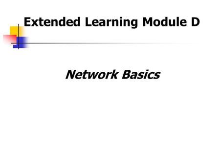 Extended Learning Module D